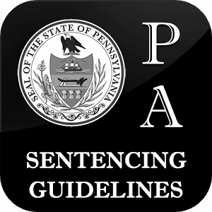 Using Pennsylvania Sentencing Guidelines to Assess Your Case